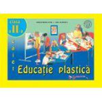 Educatie Plastica - Caiet clasa a II-a