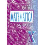 Matematica - Trunchi comun - Manual pentru clasa a X-a