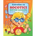 Calculam cu Socotici - Activitati matematice - Nivelul II - 5-6/7 ani