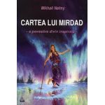 Cartea lui Mirdad - O povestire divin inspirata