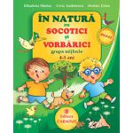 In natura cu Socotici si Vorbarici - Grupa mijlocie - 4-5 ani