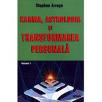 Karma, Astrologia si transformarea personala - Vol. 1