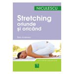 Stretching - Oriunde si oricand