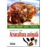 Acvacultura animala - Broaste. Moluste. Lipitori. Crustacee