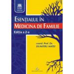 Esentialul in medicina de familie - Editia a 2-a