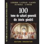 100 teme de cultura generala din istoria gandirii
