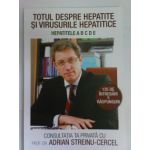 Totul despre hepatite si virusurile hepatice - Hepatitele A B C D E