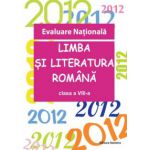 Evaluare Nationala 2012. Limba si literatura romana, clasa a VIII-a. Vasile Goran