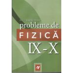 Probleme de fizica IX-X - Anatolie Hristev