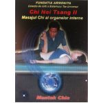 Masajul Chi al organelor interne. Chi Nei Tsang II