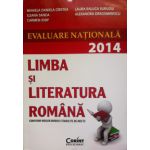 Evaluare nationala 2014. Limba si literatura romana (Conform noilor modele stabilite de MECTS)