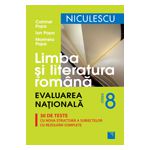 Limba si Literatura Romana, evaluarea nationala, 30 de teste cu noua structura a subiectelor cu rezolvari complete (Editia a III-a)