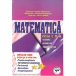 Matematica clasa a X-a. Algebra, geometrie, trigonometrie
