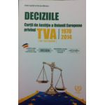 Deciziile Curtii Europene de Justitie Privind TVA (1970-2014)