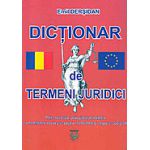 Dictionar de Termeni Juridici. Editie revazuta, adaugita si actualizata