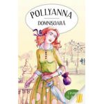 Pollyanna domnisoara (Eleanor H. Porter)