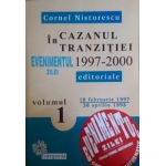 In cazanul tranzitiei, 1997-2000 (3 vol.)