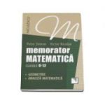 Memorator de matematica pentru clasele 9-12 - Geometrie, analiza matematica