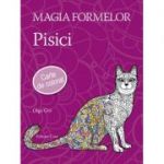 Magia formelor. Pisici - Carte de colorat pentru adulti