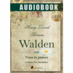 Walden sau Viata in padure (CD MP3, 12 ore si 23 min)