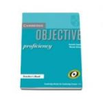 Objective Proficiency Teachers Book - Manualul profesorului pentru clasa a XII-a