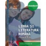 Limba si literatura romana STANDARD clasa a V-a