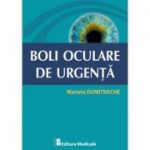 Boli oculare de urgenta - Marieta Dumitrache