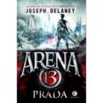 Prada (Seria Arena 13, vol. 2)