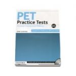 PET Practice Tests Practice Tests. Five tests for Cambridge English: Preliminary - With Key and Audio CD Pack