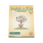 English for kids Caiet de lucru pentru clasa I. Editie color - Cristina Mircea (Editia 2017)