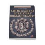 Sa cunoastem lumea impreuna! Cronicari si scriitori romani clasici (Set 32 fise cartonate)