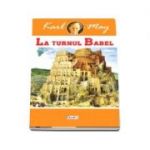 La turnul Babel - Karl May