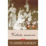 Vorbește, memorie - Vladimir Nabokov