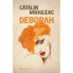 Deborah - Cătălin Mihuleac