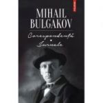 Corespondenta, Jurnale - Mihail Bulgakov