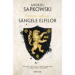 Sangele elfilor. Seria Witcher Volumul 3 - Andrzej Sapkowsk