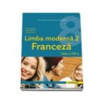 Manual de Limba moderna 2 Franceza, pentru clasa a VIII-a - Gina Belabed