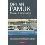 Muzeul inocenței - Orhan Pamuk