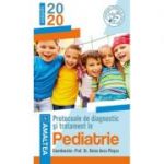 Protocoale de diagnostic si tratament in pediatrie (editie 2020) - Doina Anca Plesca
