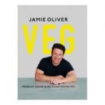 VEG - Jamie Oliver. Preparate ușoare si delicioase pentru toti