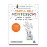 Caietul meu Montessori pt a invata sa scriu si sa citesc - Charlotte Poussin