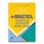 e-Didactica. Procesul de instruire in mediul online - Ion Albulescu