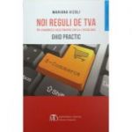 Noi reguli de TVA in comertul electronic de la 1 iunie 2021. Ghid practic - Mariana Vizoli