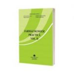 Farmacognozie practica, volumul II - Cerasela Elena Gird