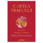 Cartea prafului, Volumul 2. Federatia secreta - Philip Pullman