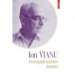 Investigații mateine • Amintiri - Ion Vianu