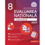 Evaluarea Naţională 2023 Matematică. Clasa a VIII-a - Gheorghe Iurea