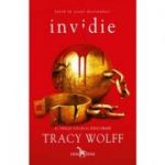 Invidie, volumul 3 al seriei Crave - Tracy Wolff