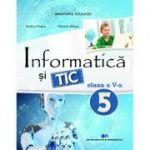 Informatica si tic, manual pentru clasa a V-a - Rodica Pintea