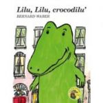 Lilu, Lilu, crocodilu' - Bernard Waber